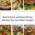 Delicious quick and easy dinner recipes for busy weeknights