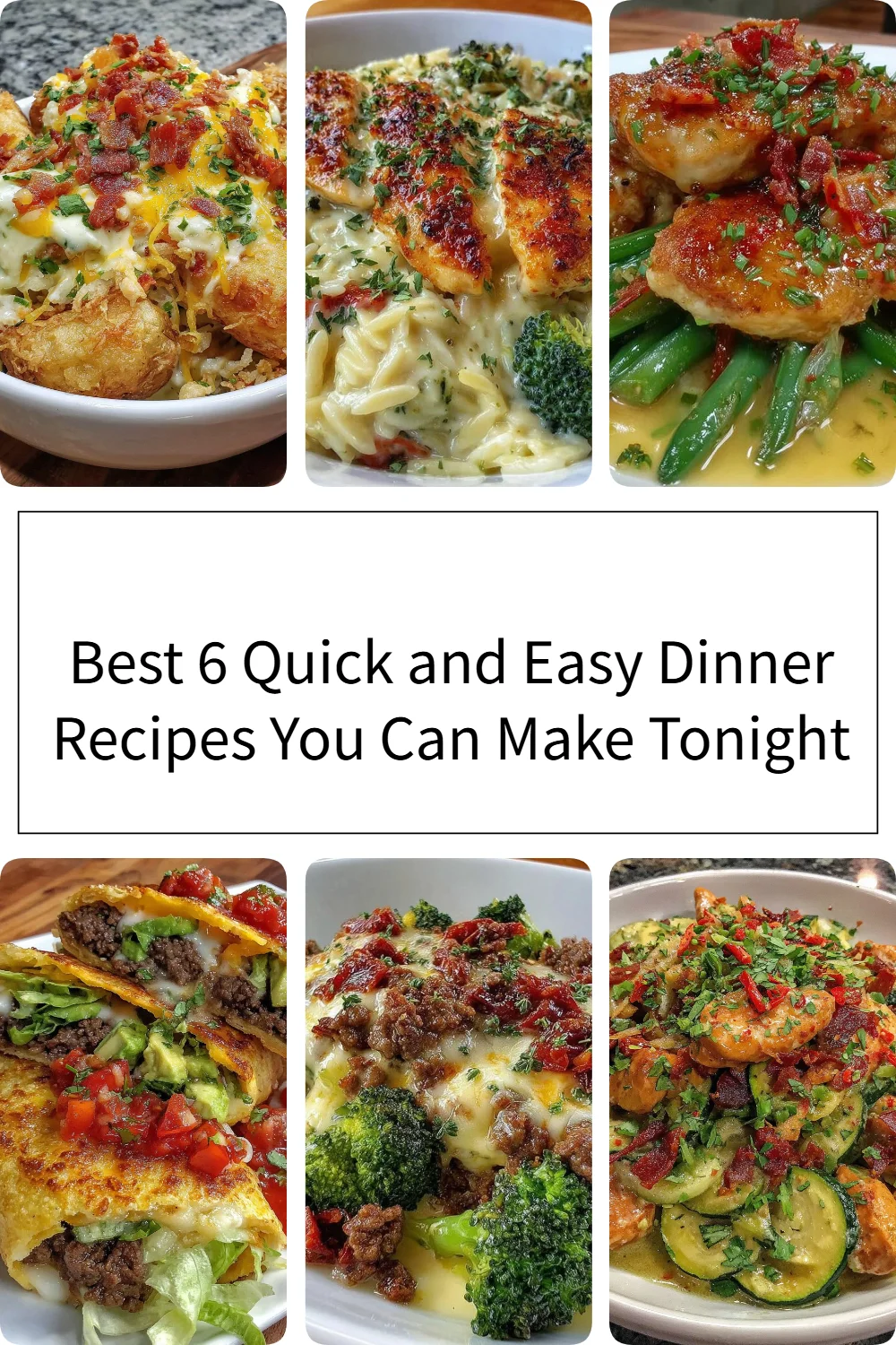 Delicious quick and easy dinner recipes for busy weeknights