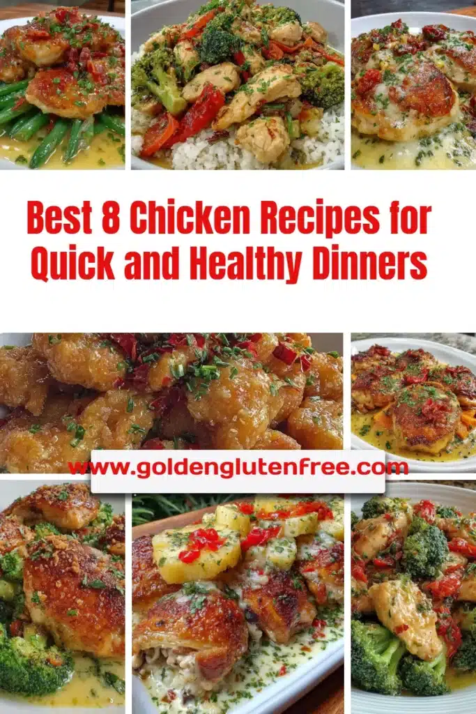 Delicious and healthy chicken recipes for quick weeknight dinners