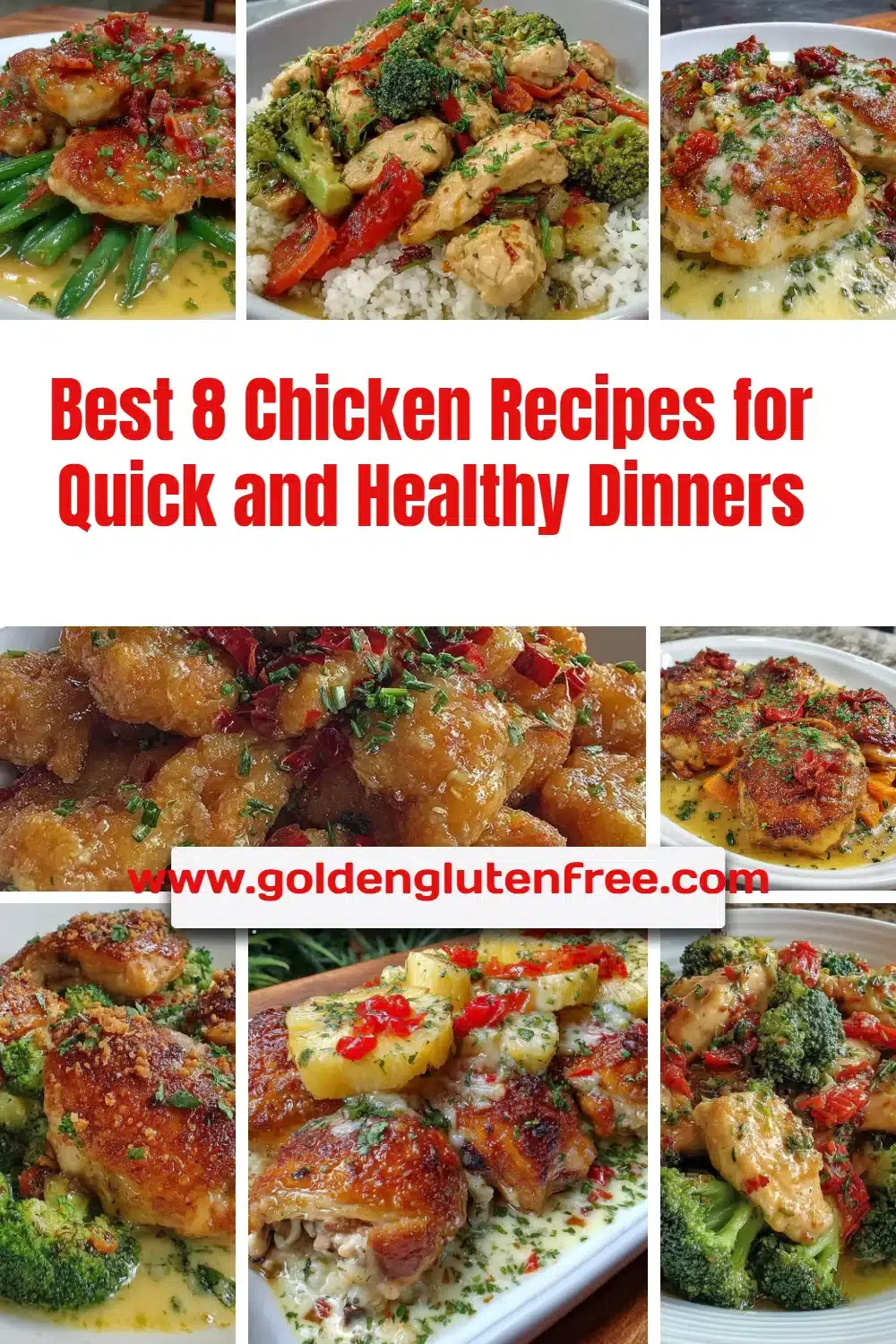 Delicious and healthy chicken recipes for quick weeknight dinners