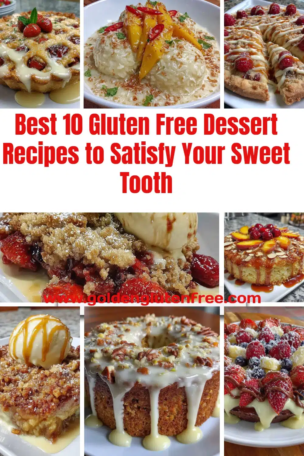 A selection of delicious gluten free desserts showcasing different recipes.
