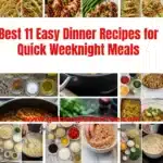 A variety of easy dinner recipes for quick weeknight meals.
