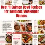 Variety of salmon bowl recipes prepared for easy weeknight dinners.