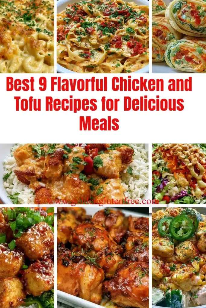 Delicious chicken and tofu recipes for flavorful meals
