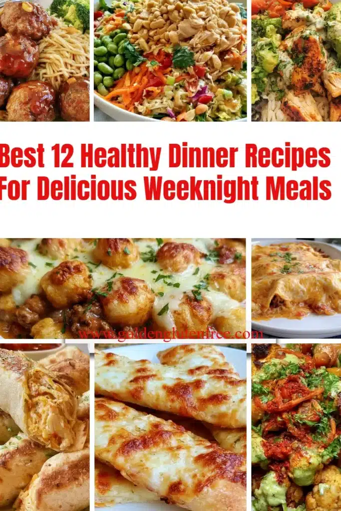 Delicious healthy dinner recipes for quick weeknight meals